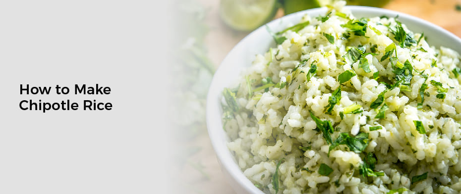 How to Make Chipotle Rice